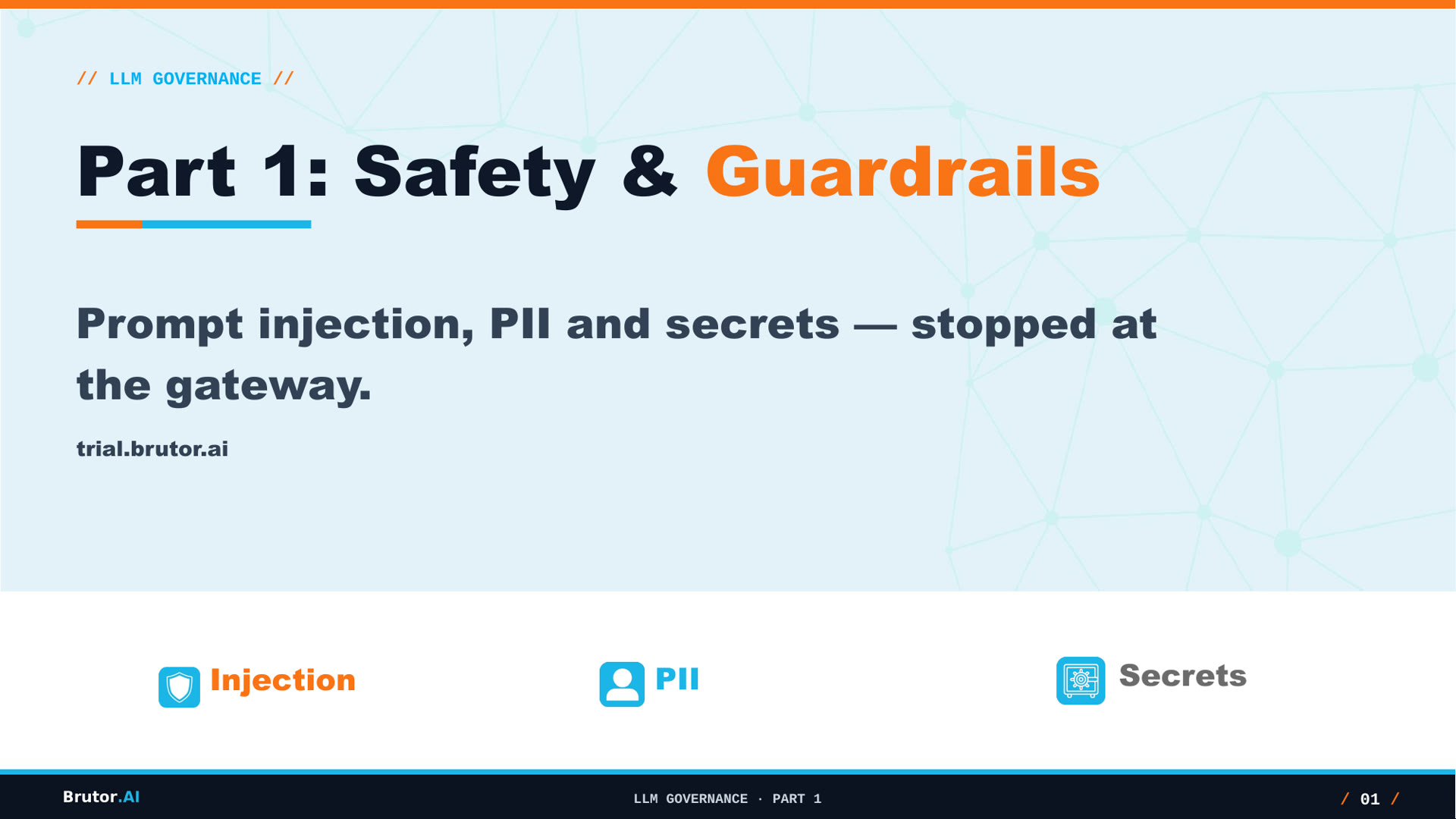 LLM Governance with Brutor — Part 1: Safety & Guardrails