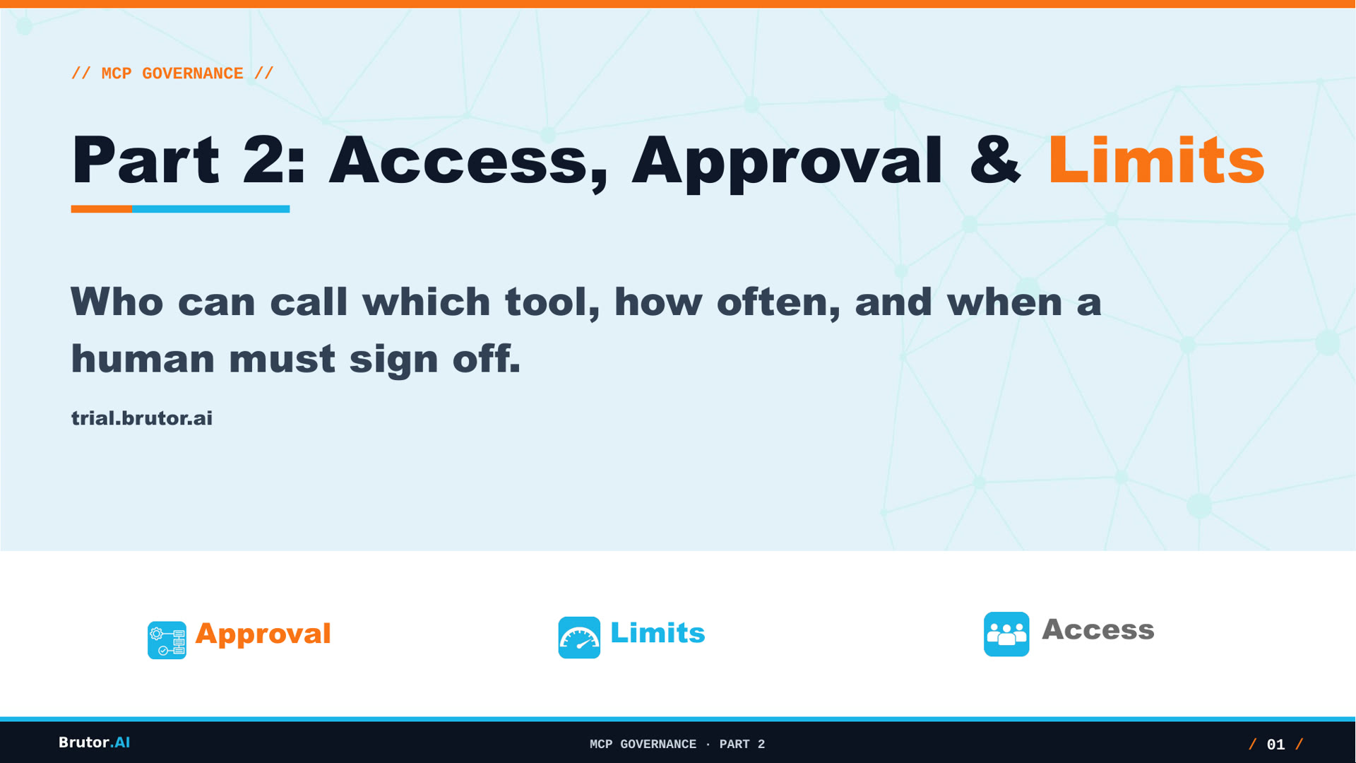 MCP Governance with Brutor — Part 2: Access & Limits