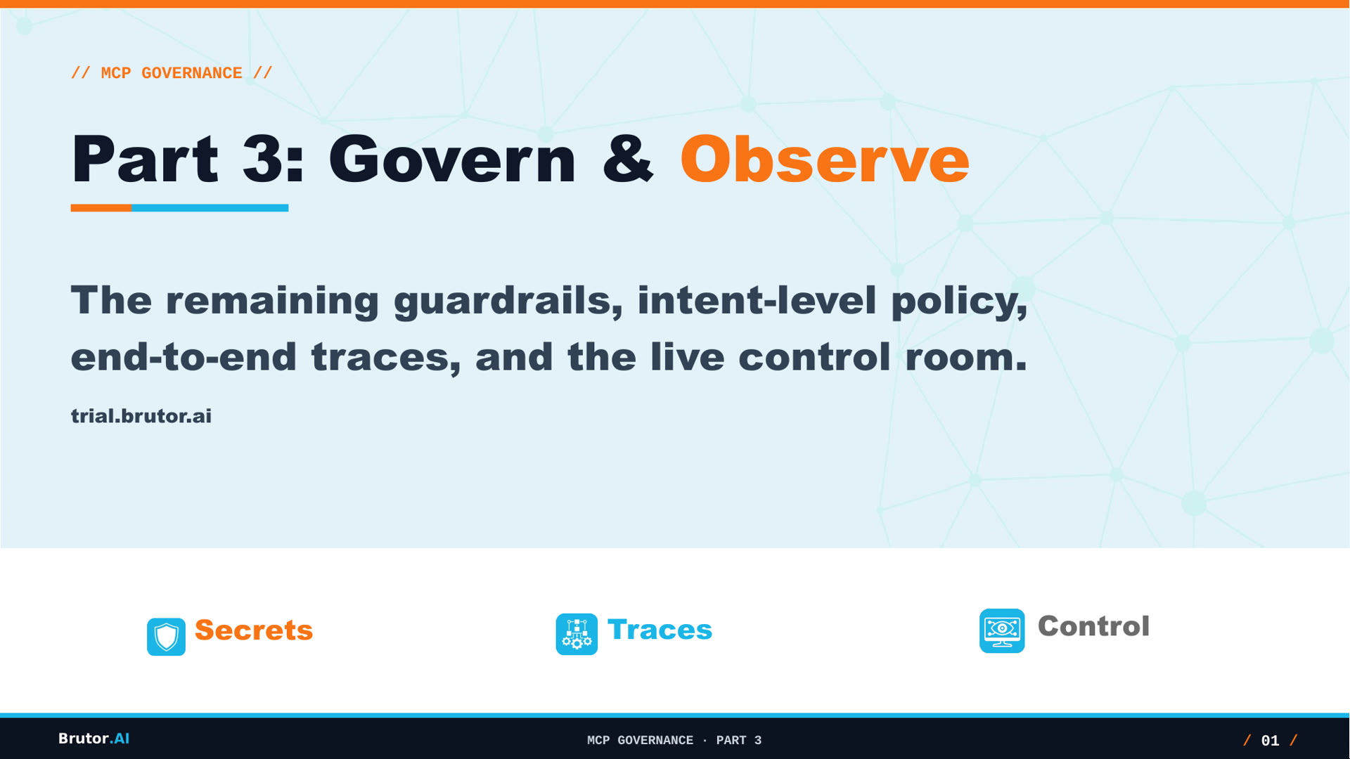 MCP Governance with Brutor — Part 3: Govern & Observe