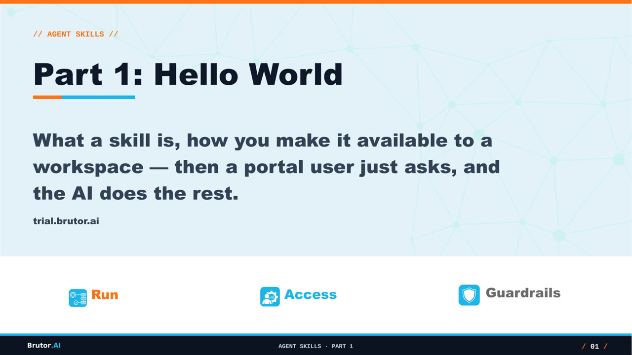 Agent Skills Governance with Brutor — Part 1: Hello World