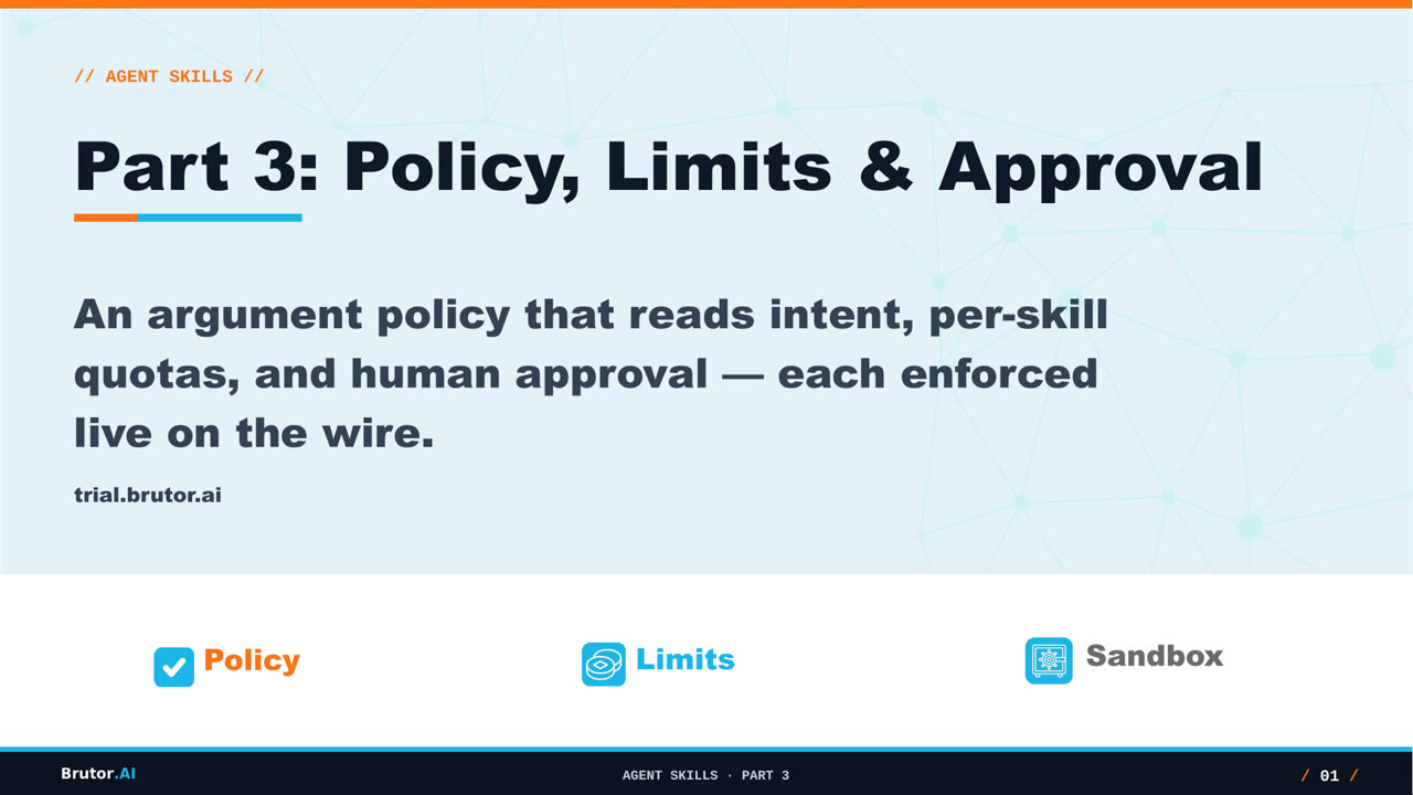 Agent Skills Governance with Brutor — Part 3: Policy, Limits & Approval